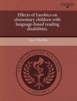 Effects of Earobics on Elementary Children with Language-Based Reading Disabilities