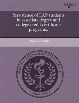 Persistence of Eap Students in Associate Degree and College Credit Certificate Programs