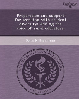 Preparation and Support for Working with Student Diversity: Adding the Voice of Rural Educators