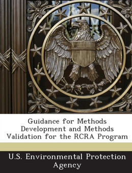 Guidance for Methods Development and Methods Validation for the RCRA Program