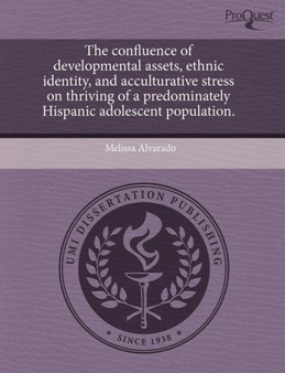 The Confluence of Developmental Assets