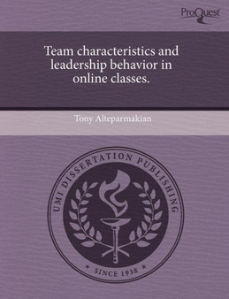 Team Characteristics and Leadership Behavior in Online Classes