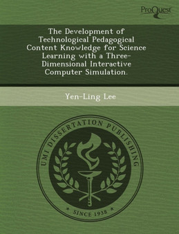 The Development of Technological Pedagogical Content Knowledge for Science Learning with a Three-Dimensional Interactive Computer Simulation