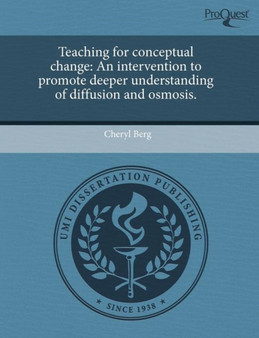 Teaching for Conceptual Change: An Intervention to Promote Deeper Understanding of Diffusion and Osmosis