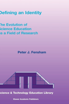 Defining an Identity : The Evolution of Science Education as a Field of Research : 20