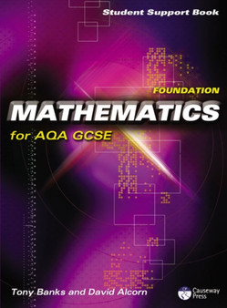 Causeway Press Foundation Mathematics for AQA GCSE - Student Support Book