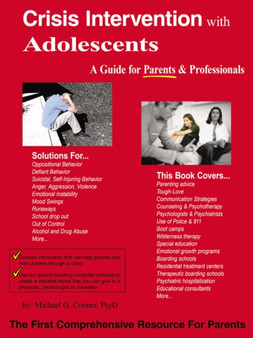 Crisis Intervention with Adolescents : A Parent Guide