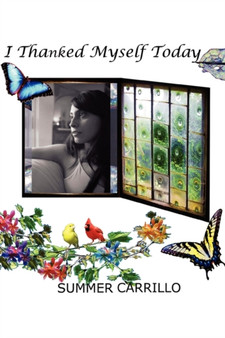 I Thanked Myself Today