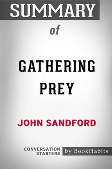Summary of Gathering Prey by John Sandford : Conversation Starters