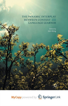 The Dynamic Interplay between Context and the Language Learner