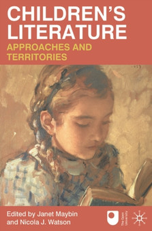 Children's Literature: Approaches and Territories