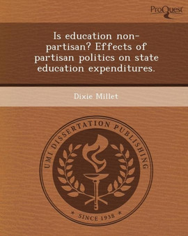 Is Education Non-Partisan? Effects of Partisan Politics on State Education Expenditures