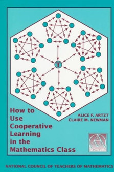 How to Use Cooperative Learning in the Mathematics Class