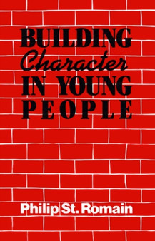 Building Character in Young People