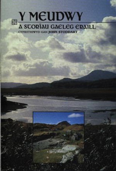 Meudwy a Storiau Gaeleg Eraill, Y