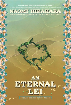 An Eternal Lei : A Leilani Santiago Hawai'i Mystery