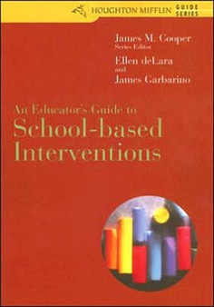 An Educator's Guide to School-Based Interventions