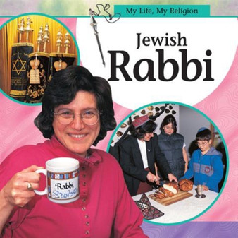 My Life, My Religion: Jewish Rabbi