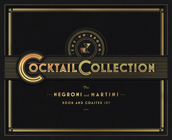 The Wm Brown Cocktail Collection: The Negroni and The Martini : Book and Coaster Set
