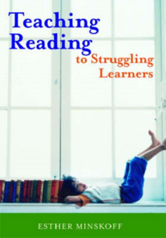 Teaching Reading to Struggling Learners