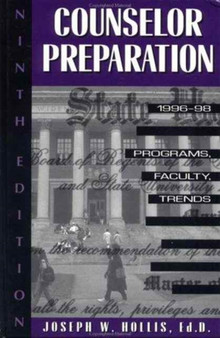Counselor Preparation 1996-98 : Programs, Faculty, Trends