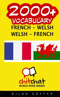 2000+ French - Welsh Welsh - French Vocabulary