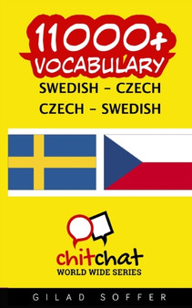11000+ Swedish - Czech Czech - Swedish Vocabulary