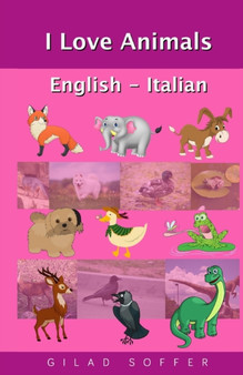 I Love Animals English - Italian
