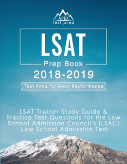LSAT Prep Book 2018-2019 : LSAT Trainer Study Guide & Practice Test Questions for the Law School Admission Council's (LSAC) Law School Admission Test