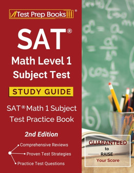 SAT Math Level 1 Subject Test Study Guide : SAT Math 1 Subject Test Practice Book [2nd Edition]