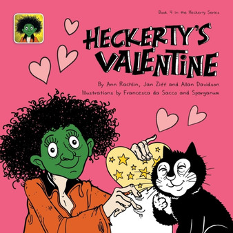 Heckerty's Valentine : A Funny Family Storybook for Learning to Read : 4