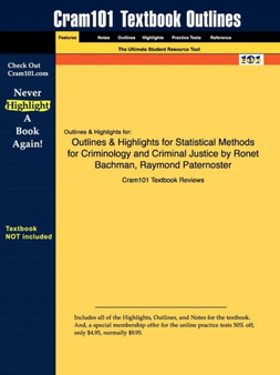 Studyguide for Statistical Methods for Criminology and Criminal Justice by Bachman, Ronet, ISBN 9780073129242