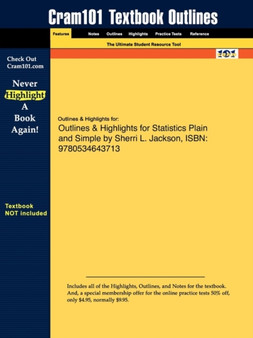 Studyguide for Statistics Plain and Simple by Jackson, Sherri L., ISBN 9780534643713
