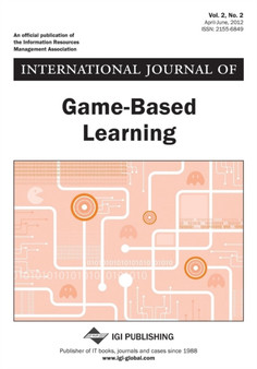 International Journal of Game-Based Learning, Vol 2 ISS 2
