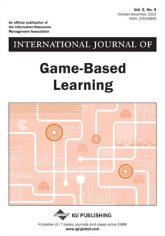 International Journal of Game-Based Learning, Vol 2 ISS 4