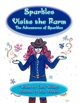 Sparkles Visits the Farm