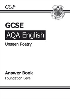GCSE English AQA Unseen Poetry Answers for Study & Exam Practice Book - Foundation (for 2014 Exams Only)