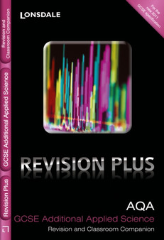 AQA Additional Applied Science : Revision and Classroom Companion