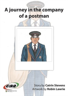 Journey in the Company Of..., A: A Journey in the Company of a Postman