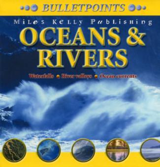 Bulletpoints : Oceans & Rivers