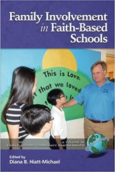 Family Involvement in Faith-Based Schools