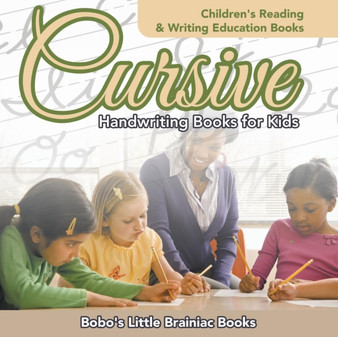 Cursive Handwriting Books for Kids : Children's Reading & Writing Education Books