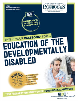Education of the Developmentally Disabled (NT-24) : Passbooks Study Guide