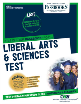 Liberal Arts & Sciences Test (LAST) (ATS-119) : Passbooks Study Guide