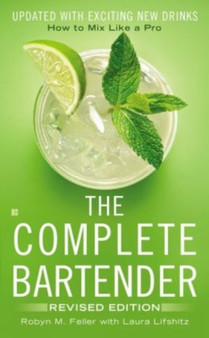 Complete Bartender,the : Revised Edition