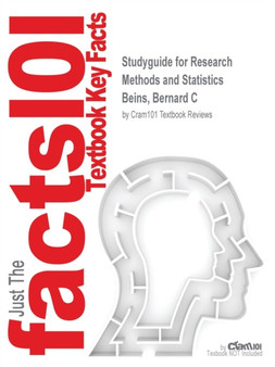 Studyguide for Research Methods and Statistics by Beins, Bernard C, ISBN 9780205241118