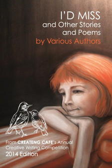I'd Miss : And Other Stories and Poems