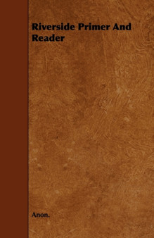Riverside Primer And Reader