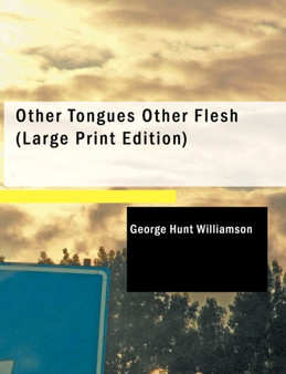 Other Tongues Other Flesh