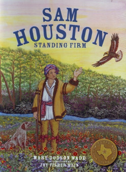 Sam Houston : Standing Firm